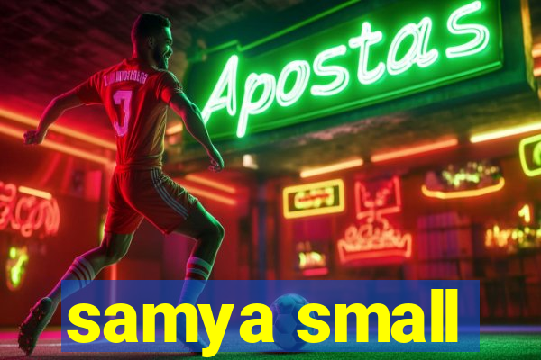 samya small