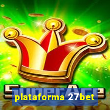 plataforma 27bet