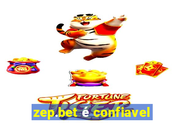 zep.bet é confiavel