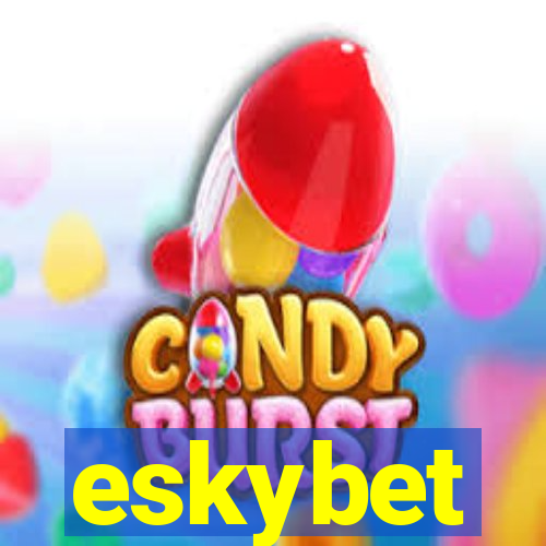 eskybet