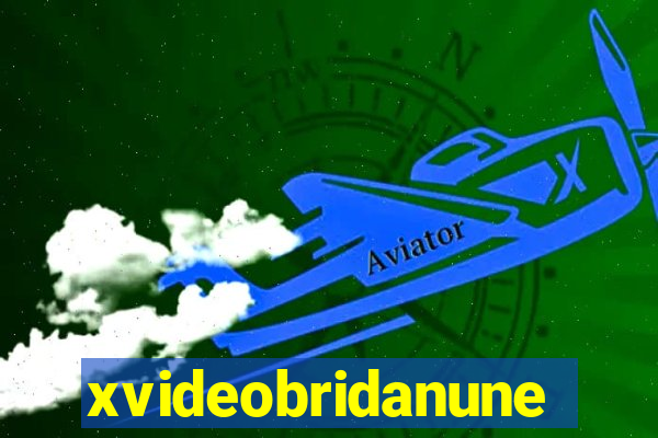 xvideobridanunes