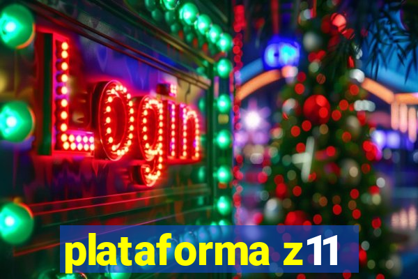 plataforma z11