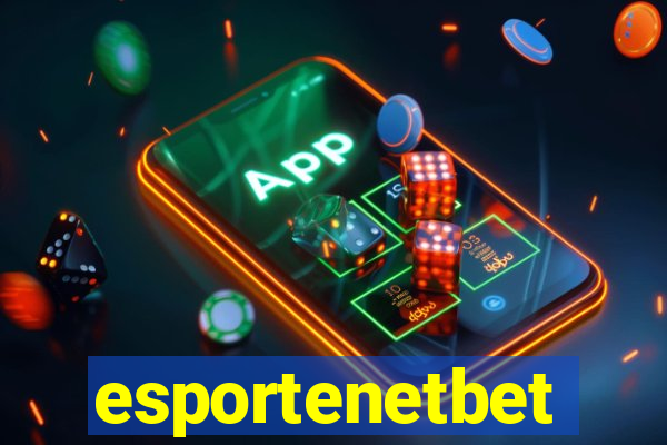 esportenetbet