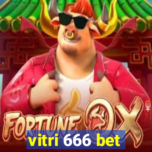 vitri 666 bet