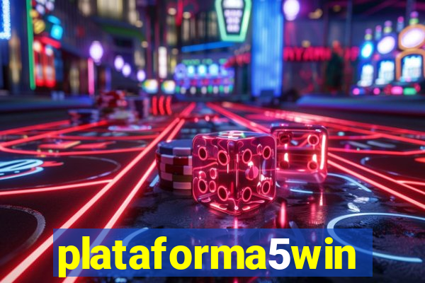 plataforma5win