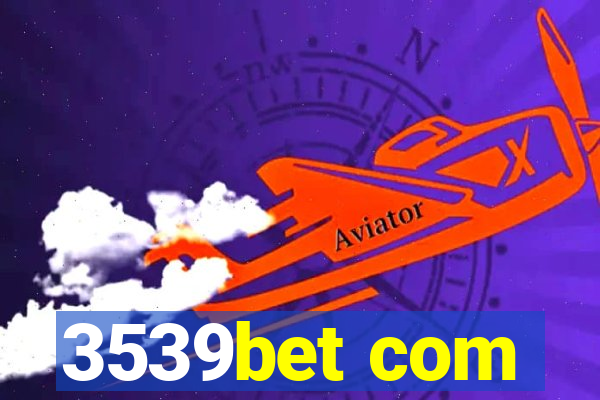 3539bet com