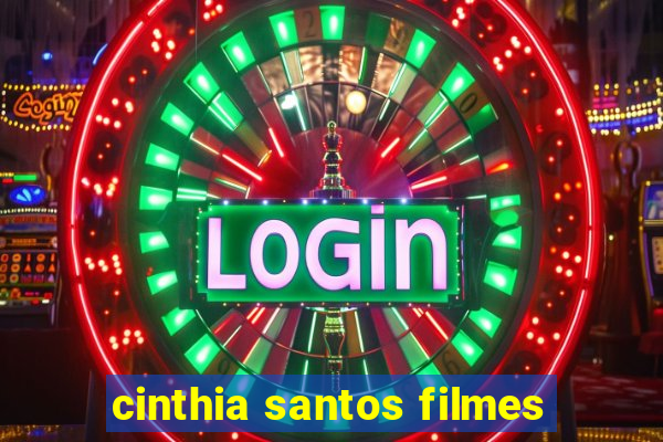 cinthia santos filmes