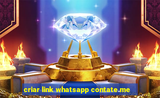 criar link whatsapp contate.me