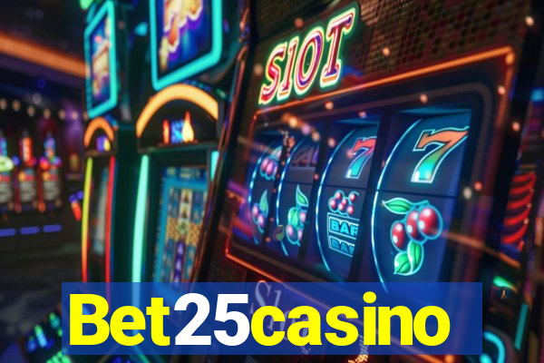 Bet25casino