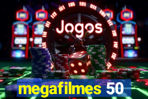 megafilmes 50