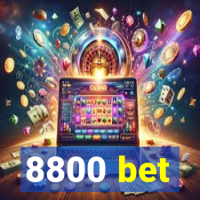 8800 bet