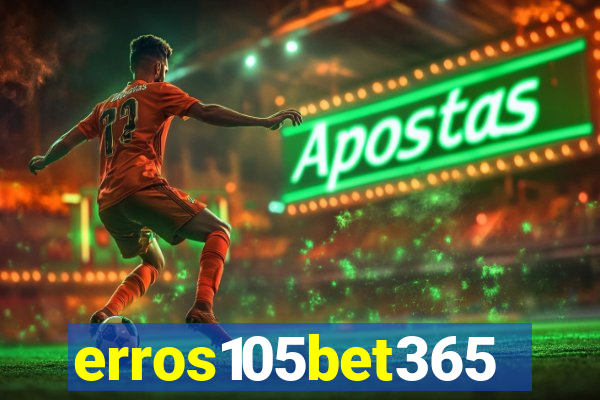 erros105bet365