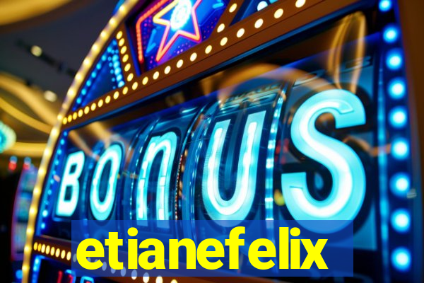 etianefelix