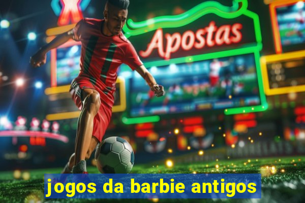 jogos da barbie antigos