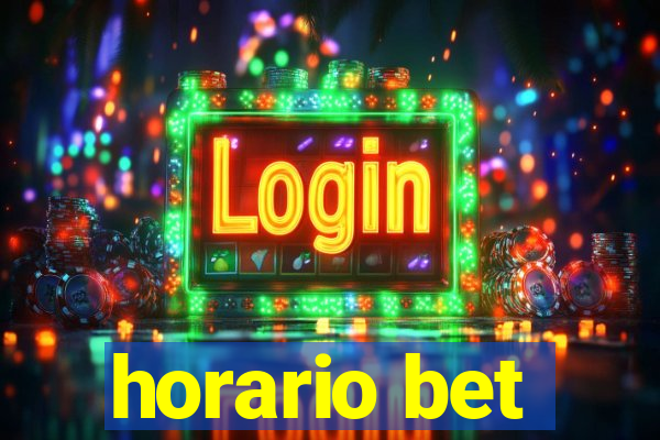 horario bet