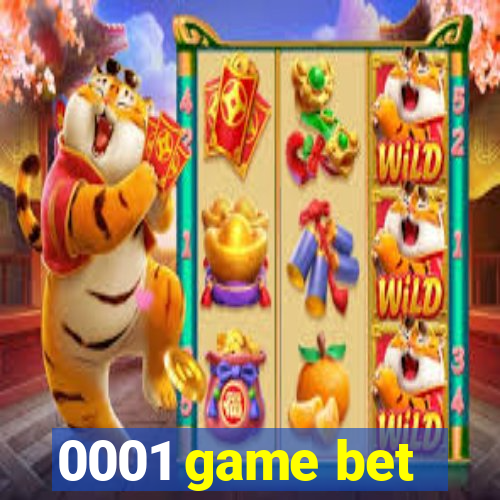 0001 game bet