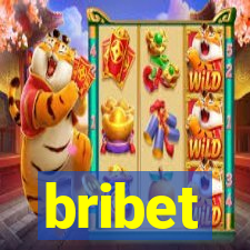 bribet