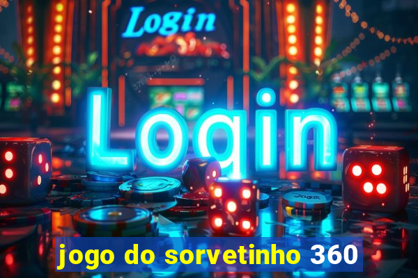 jogo do sorvetinho 360