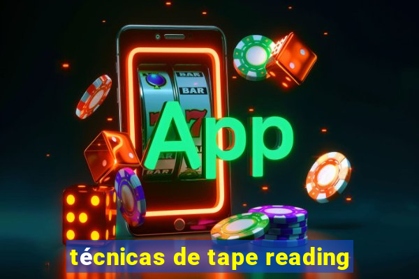 técnicas de tape reading