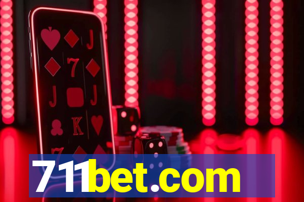 711bet.com