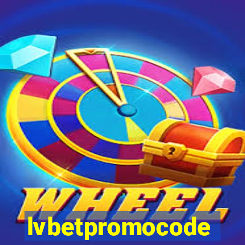 lvbetpromocode