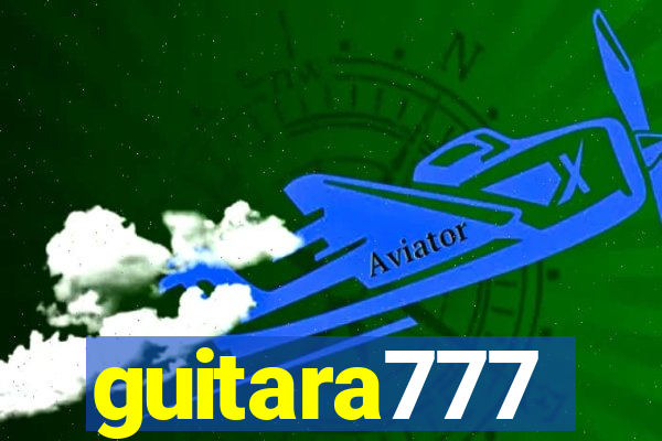 guitara777