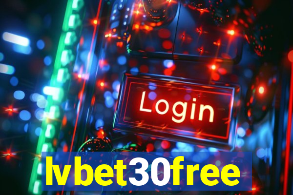 lvbet30free