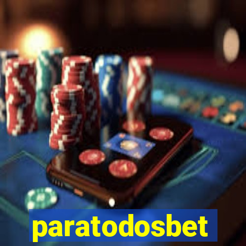 paratodosbet