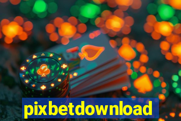 pixbetdownload