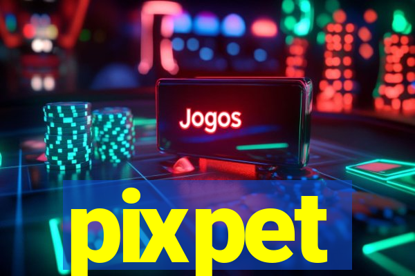 pixpet