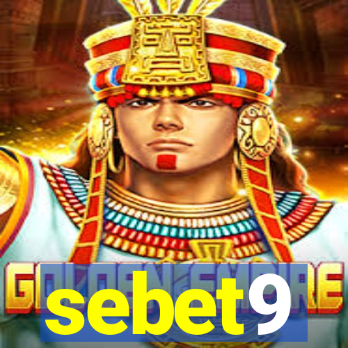 sebet9