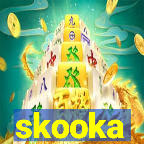 skooka