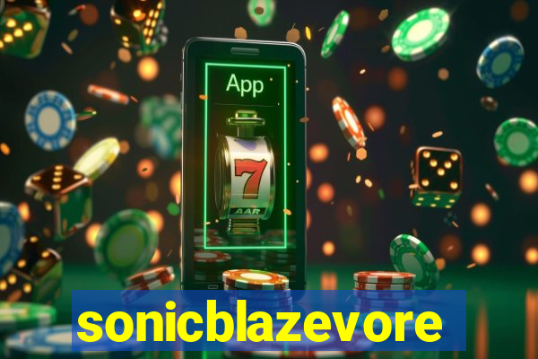 sonicblazevore