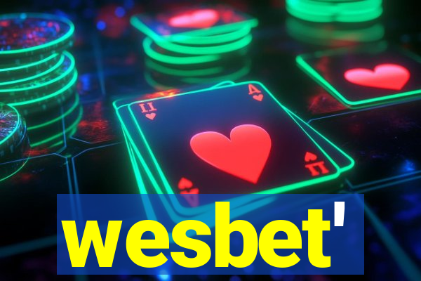 wesbet'