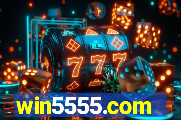 win5555.com