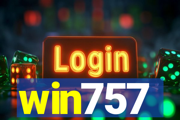 win757