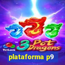 plataforma p9