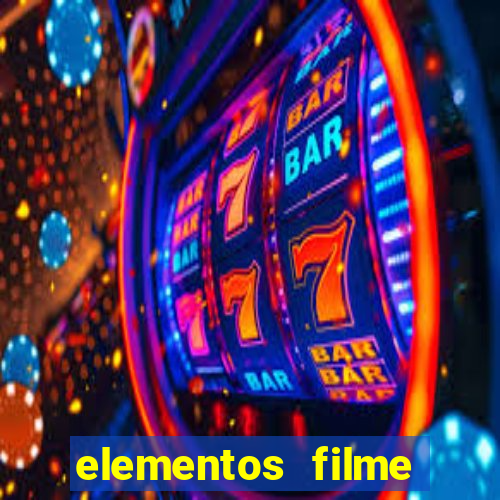 elementos filme completo dublado drive download