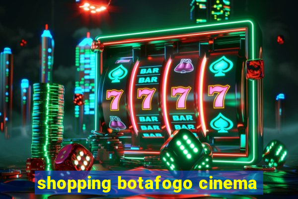 shopping botafogo cinema