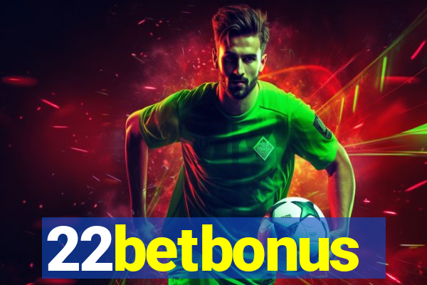 22betbonus