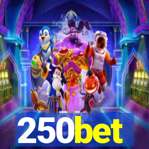 250bet