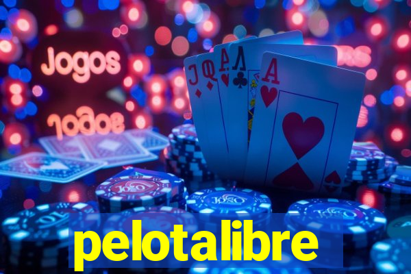 pelotalibre