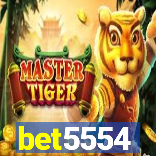 bet5554