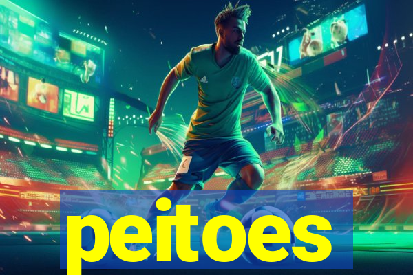 peitoes