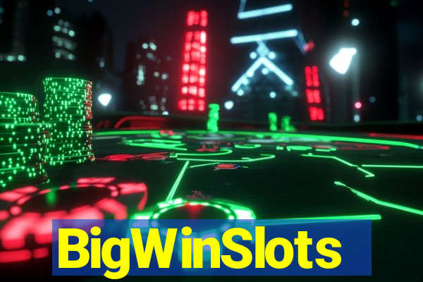 BigWinSlots