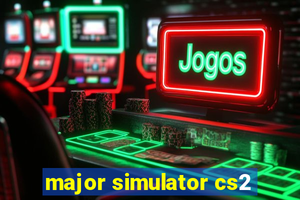 major simulator cs2