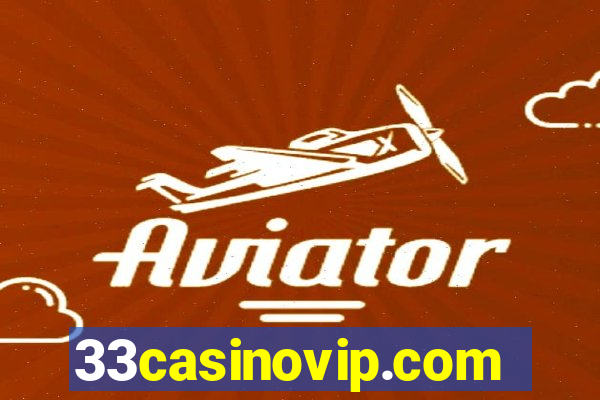 33casinovip.com