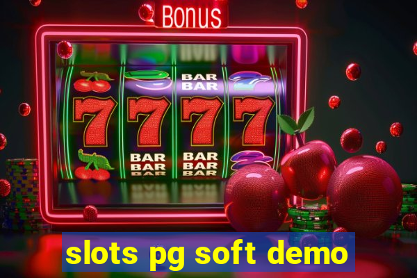 slots pg soft demo