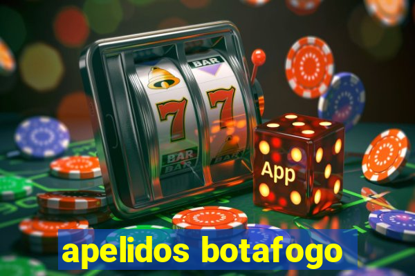 apelidos botafogo