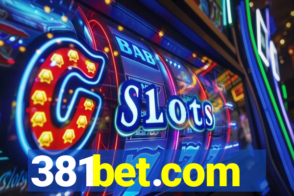 381bet.com